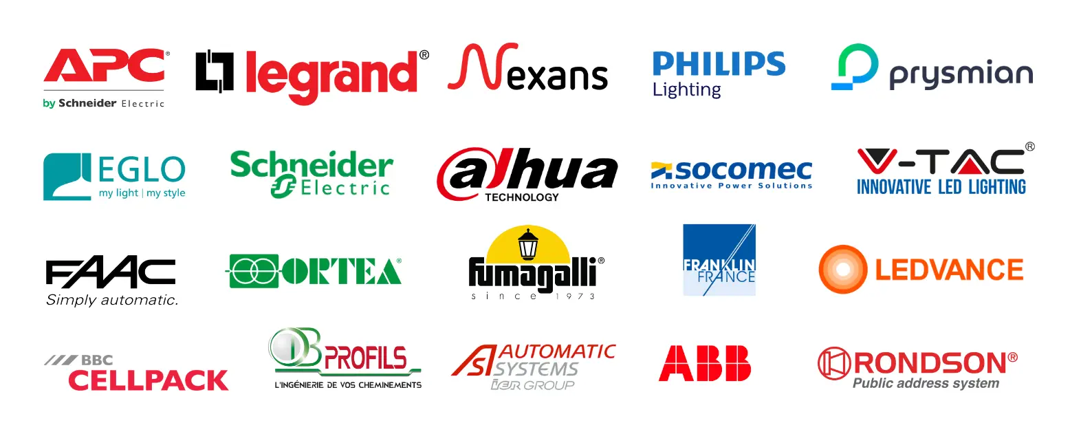Marques distribuées par MATELEC : APC, Legrand, Nexans, Philips, Prysmian, Eglo, Schneider Electric, Dahua, Socomec, V-TAC, FAAC, Ortea, Fumagalli, Franklin, Ledvance, Cellpack, Profils, Automatic Systems, ABB et Rondson